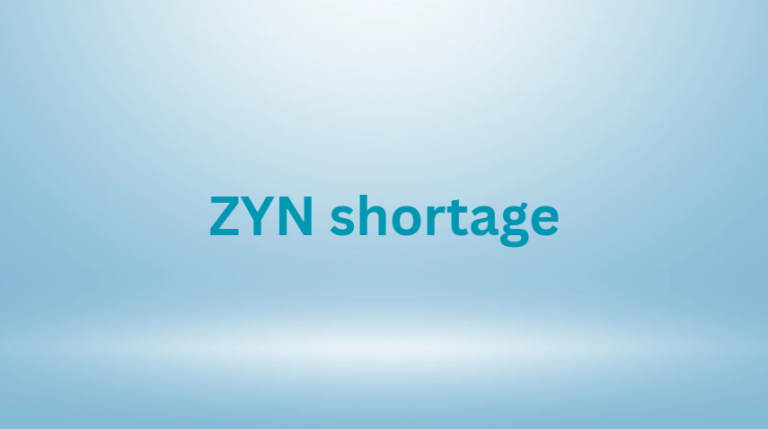 ZYN shortage