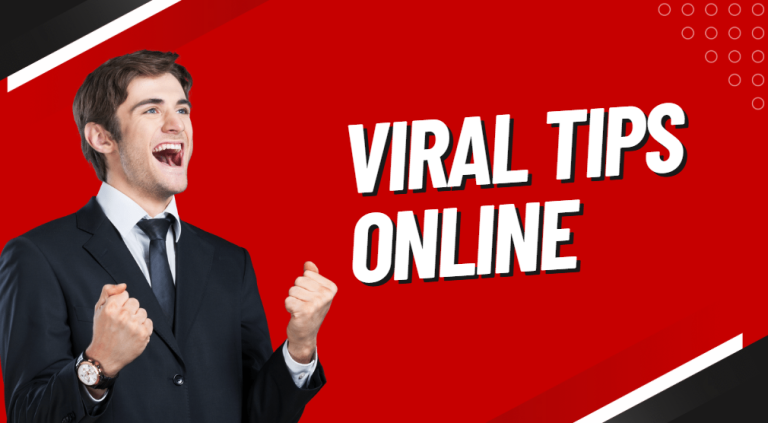 Viral Tips Online